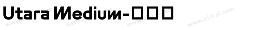 Utara Medium字体转换
